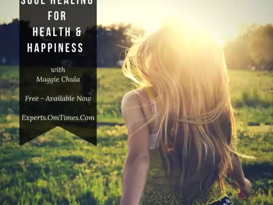 Soul Healing for Health and Happiness