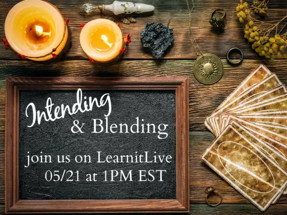 Intending & Blending ~ May