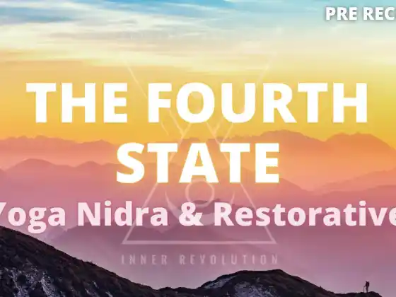 The Fourth State Yoga Nidra & Restorative (40 óra) 