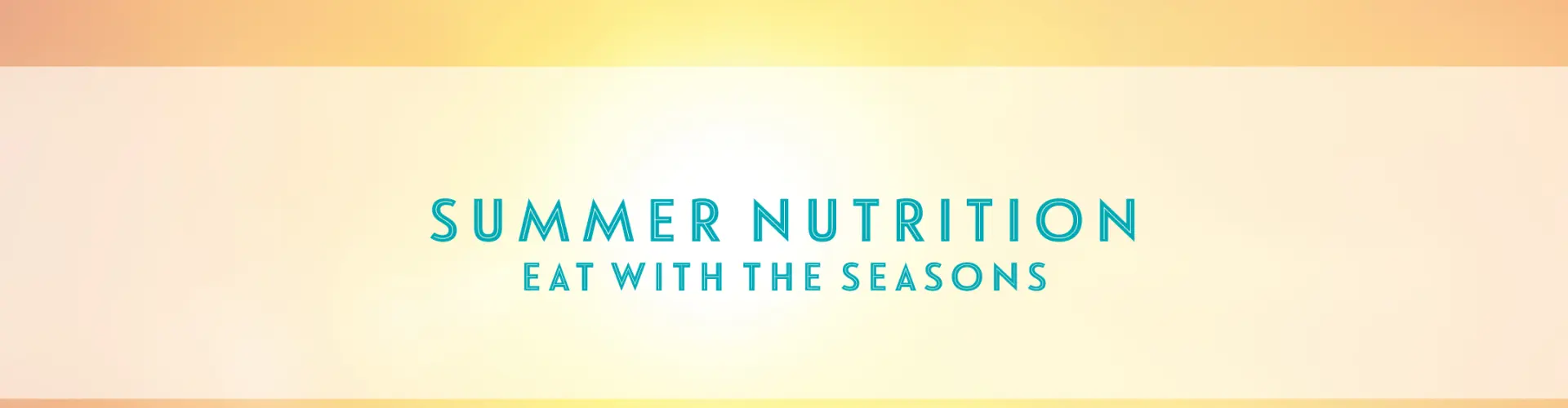Eat with the Seasons - ฉบับฤดูร้อน - Online Class by Jennifer McKinney