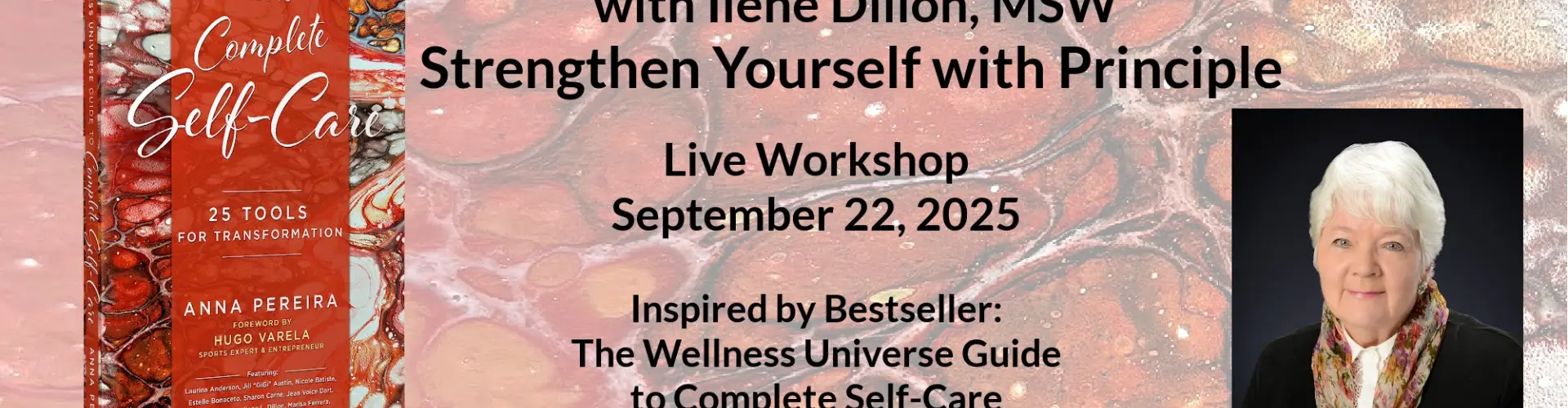 Un viaggio di trasformazione: rafforza te stesso con i principi - Online Class by Ilene Dillon, M.S.W.